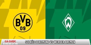Soi kèo Dortmund vs Werder Bremen 02h30 ngày 14/01 – Bundesliga tại tamilpayani.com