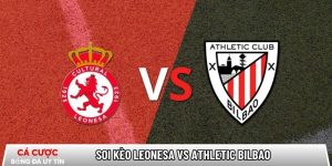 Soi kèo Leonesa vs Athletic Bilbao, 3h ngày 14/01 – Copa del Rey tại tamilpayani.com
