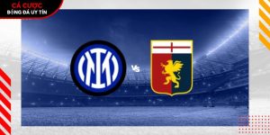 Soi kèo Inter Milan vs Genoa, 2h45 ngày 1/3 – Serie A tại tamilpayani.com