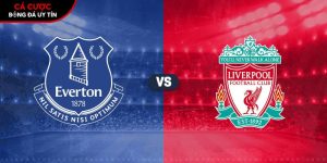 Soi kèo Everton vs Liverpool, 20h ngày 19/4 – Ngoại hạng Anh tại tamilpayani.com